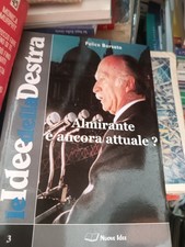 Almirante è ancora attualedi