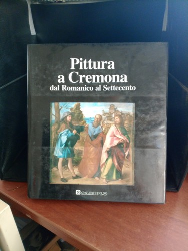 Pittura cremona dal - a,