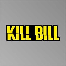 adesivo KILL BILL  sticker aufkleber pegatina