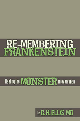 Membering frankenstein - re-membering,