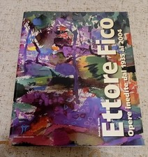 Andrea Busto " ETTORE FICO " PITTURA ITALIANA CONTEMPORANEA 