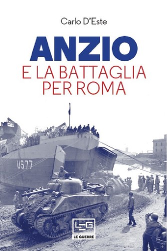 Anzio battaglia per roma - anzio,