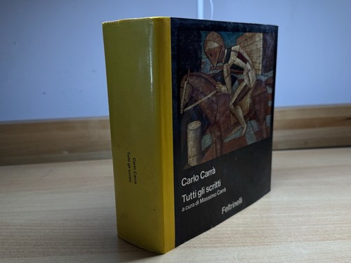 Carlo carrà tutti gli scritti - carlo,