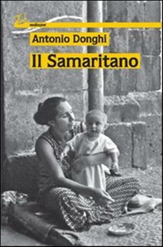 Samaritano donghi antonio - samaritano,