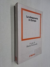 LA STREGONERIA IN EUROPA -