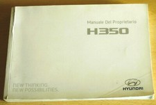 Libretto uso manutenzione HYUNDAI H350,manuale del propietario H350 Hyundai