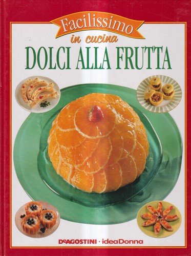 Dolci alla frutta - dolci, nicolò
