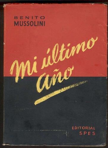 Benito mussolini book - mussolini, mi
