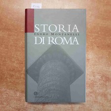 MONTANELLI STORIA DI ROMA corriere ETRUSCHI AUGUSTO CICERONE CESARE GALLIA