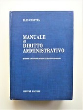 Manuale di diritto amministrativo di Elio Casetta