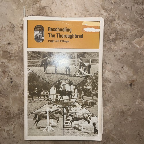 Reschooling the thoroughbred - the,