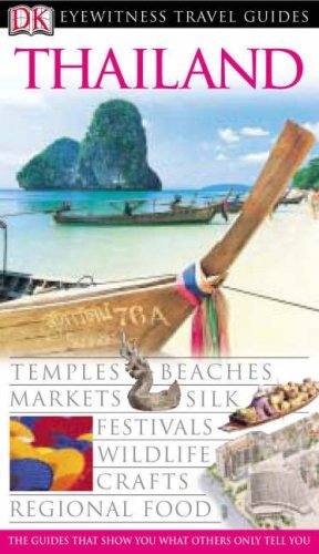 Thailand eyewitness travel - thailand, (dk