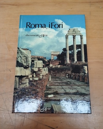 Libro roma fori documenti - roma,