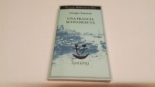 UNA FRANCIA SCONOSCIUTA O