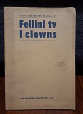 FELLINI TV I CLOWNS Appunti