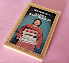 NINO FRASSICA IL LIBRO DI SANI GESUALDI 1 ED. LONGANESI 1985  DEDICA AUTOGRAFATA