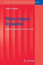 Vibro-Impact Dynamics -