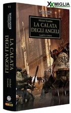 The Horus Heresy - Panini Comics - La Calata degli Angeli V.6 ITA 9791221921717