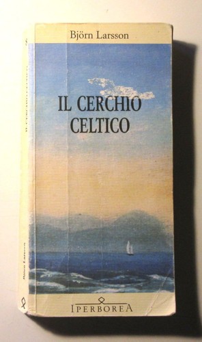 Bjorn larsson il cerchio - -,