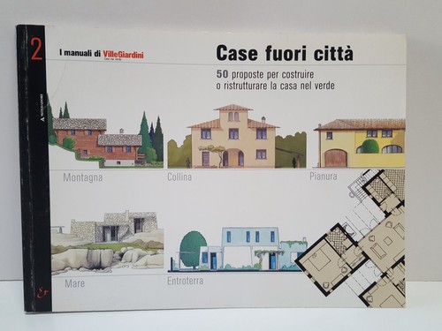 Case fuori citta i manuali - i,