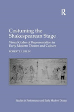 Costuming the shakespearean - costuming,
