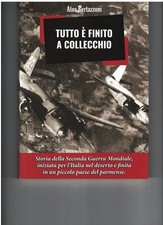 TUTTO E' FINITO A COLLECCHIO 