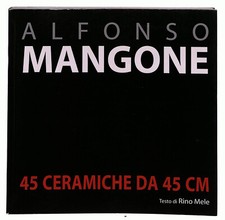 EBOND 45 ceramiche da 45 cm di Alfonso Mangone Libro LI033547