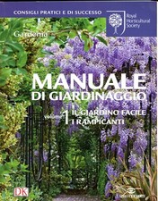 MANUALE DI GIARDINAGGIO 2 VOLUMI GARDENIA ROYAL HORTICULTURAL SOCIETY