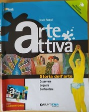 Arte Attiva, libro di storia dell'arte per le scuole medie,usato a metà prezzo.