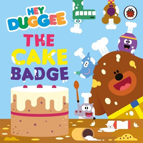 Hey duggee the cake - the, badge