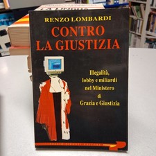 CONTRO LA GIUSTIZIA, Renzo