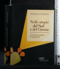 NELLE UTOPIE DEL SUD E DEL