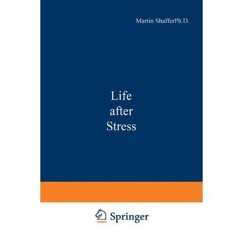 Life after stress - life, by