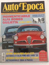 Auto d'epoca 4 2004 - Alfa Romeo Giulietta - Alpine M63 A220 - Citroen traction