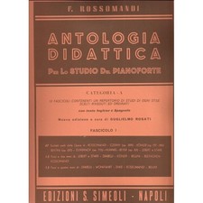 Rossomandi Antologia didattica per lo studio del pianoforte Cat. A Fascicolo 1