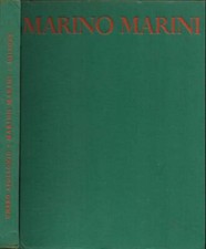Marino Marini. scultore. Umbro Apollonio. 1958. III ED..