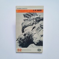 Eugène Ionesco,"Il re muore",Einaudi,1963