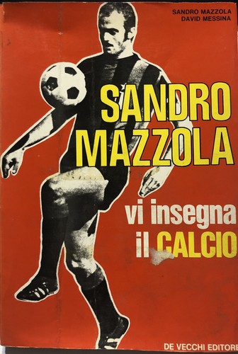 Sandro mazzola david messina - sandro,
