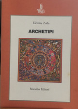 Archetipi/Elemire Zolla 