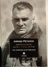 Ammazzate quel fascista! –