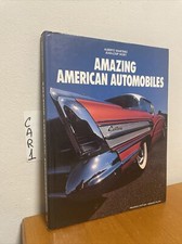 amazing american automobiles