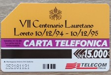 Schede telefoniche usate Italia Centenario Lauretano Rare