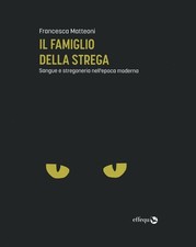 Francesca Matte Il famiglio