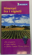 Itinerari tra i vigneti Italia