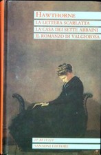 ROMANZI 1 HAWTHORNE NATHANIEL