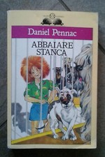 ABBAIARE STANCA - DANIEL PENNAC