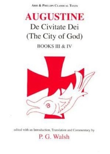 Augustine the city god - the, of