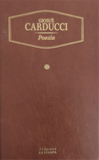Carducci,Giosuè. - Poesie. 
