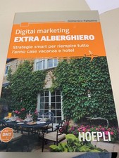 Libri Domenico Palladino - Digital Marketing Extra-Alberghiero. Strategie Smart 