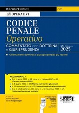 Codice penale operativo. Commentato con dottrina e giurisprudenza. Con App Codic